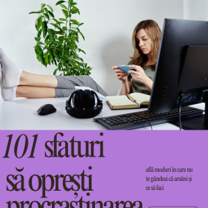 101 sfaturi sa opresti procrastinarea - ebook coperta - femeie la laptop